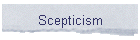 Scepticism